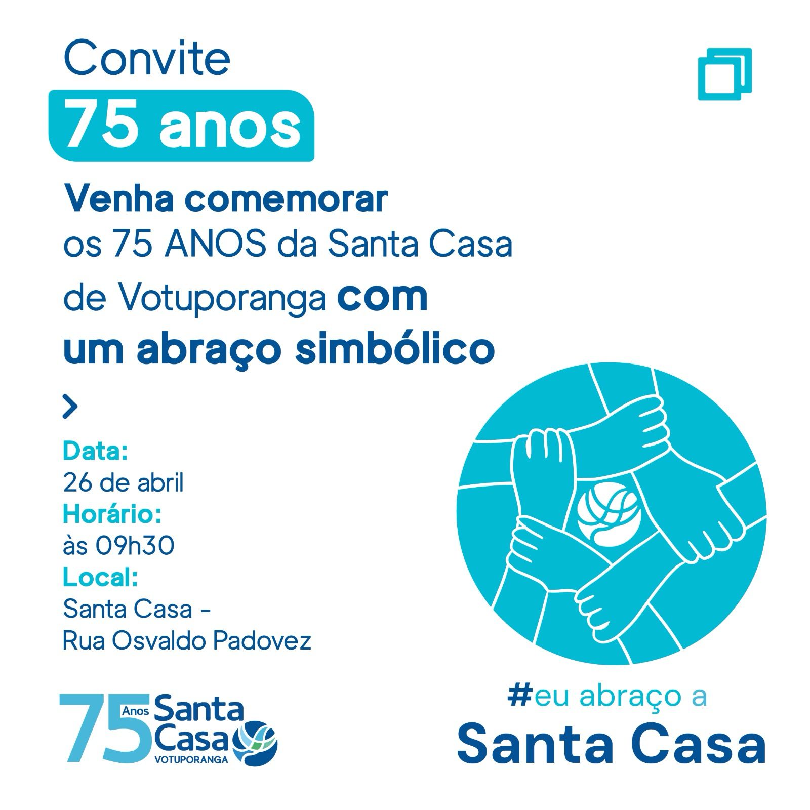 Santa Casa convida população para abraço simbólico em comemoração aos seus 75 anos