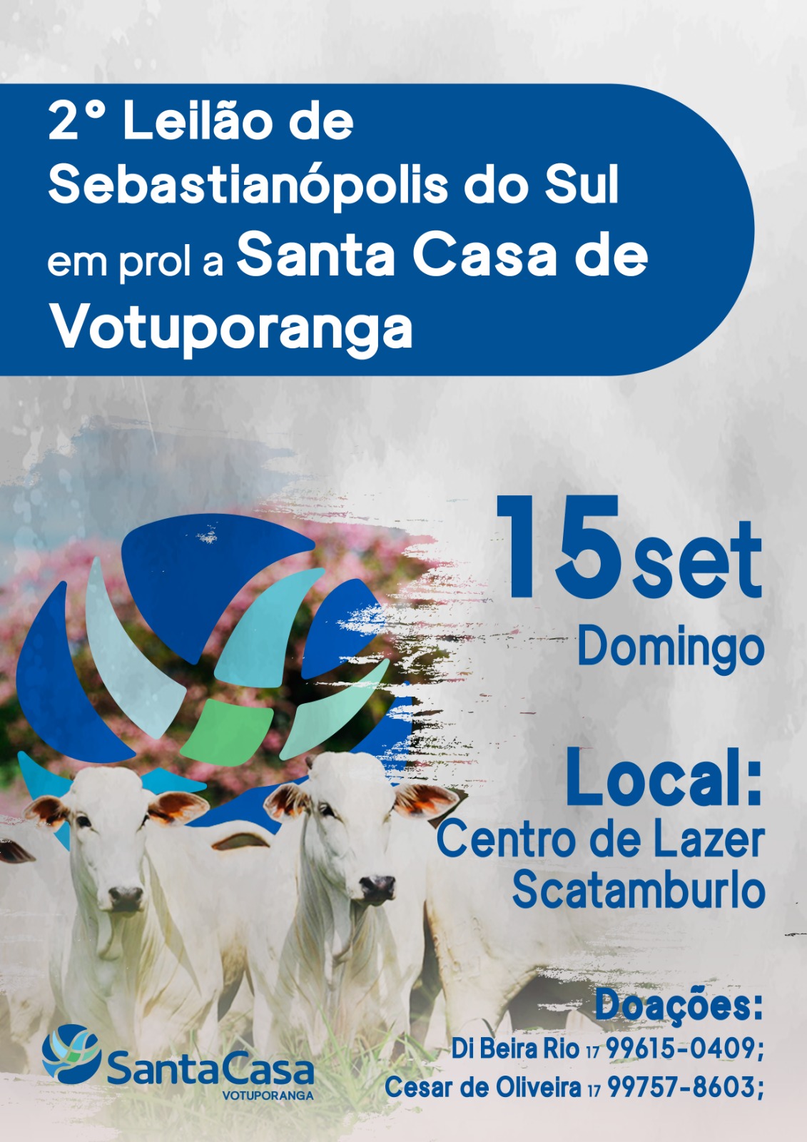 Santa Casa de Votuporanga convida para 2º Leilão Beneficente em Sebastianópolis do Sul